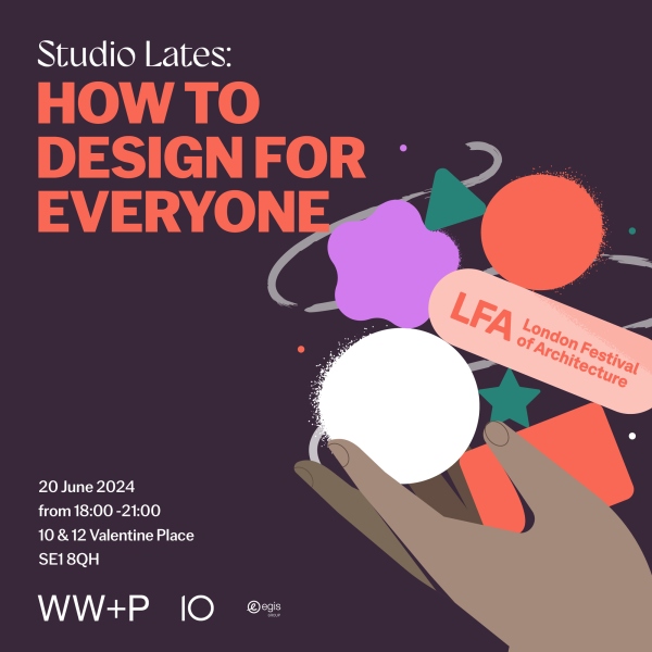 Join Us at Our London Studio for the London Festival of Architecture's Studio Lates